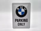 BMW Parking only fémplakát  fém képeslap tábla (10x14cm)
