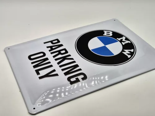 BMW Parking only fémplakát  fém tábla (20x30 cm)