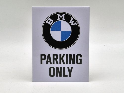 BMW Parking only hűtőmágnes hűtő mágnes