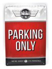 MINI Parking only fémplakát  fém tábla (20x30 cm)