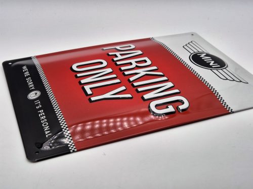 MINI Parking only fémplakát  fém tábla (20x30 cm)