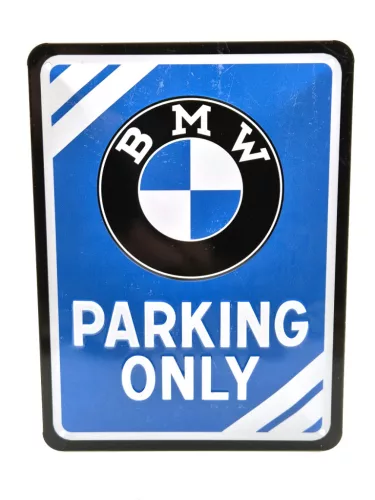 BMW Parking Only - fémplakát  fém tábla  (15x20cm)
