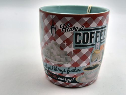 Have a coffee - kerámia bögre