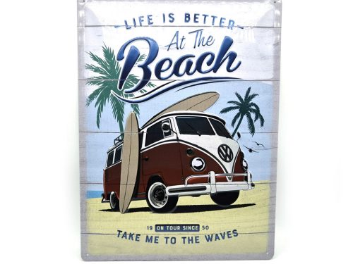 Volkswagen VW T1 Transporter Life is better - fémplakát  fém tábla (30x40cm)