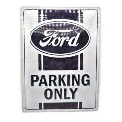 Ford Parking Only - fémplakát  fém tábla (30x40cm)