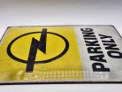 Opel Parking Only - fémplakát  fém tábla (30x40cm)