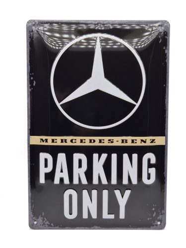 Mercedes Parking Only fémplakát  fém tábla (20x30 cm)