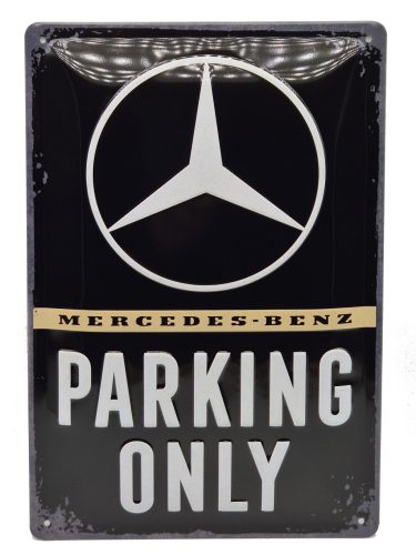 Mercedes Parking Only fémplakát  fém tábla (20x30 cm)