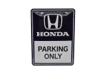 Honda Parking Only - fémplakát  fém tábla  (15x20cm)