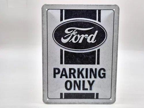 Ford Parking Only - fémplakát  fém tábla  (15x20cm)