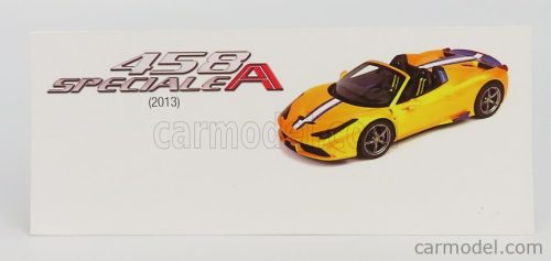 FERRARI  458 ITALIA SPECIALE A SPIDER 2013  YELLOW