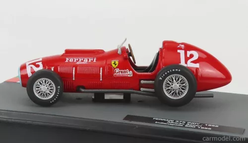 FERRARI  F1  375 INDY N 12 INDIANAPOLIS 500 GP 1952 ALBERTO ASCARI  RED