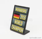 ACCESSORIES  F1  WORLD CHAMPION PLATE PIT BOARD - MERCEDES GP W07 HYBRID AMG PETRONAS N 6 SEASON 2016 NICO ROSBERG  GREY BLACK YELLOW